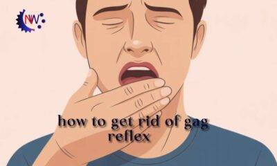how to get rid of gag reflex​