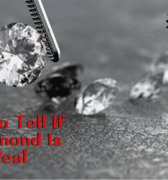 How to Tell If a Diamond Is Real