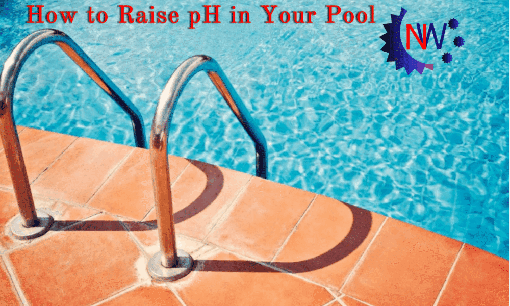 How to Raise pH in Your Pool