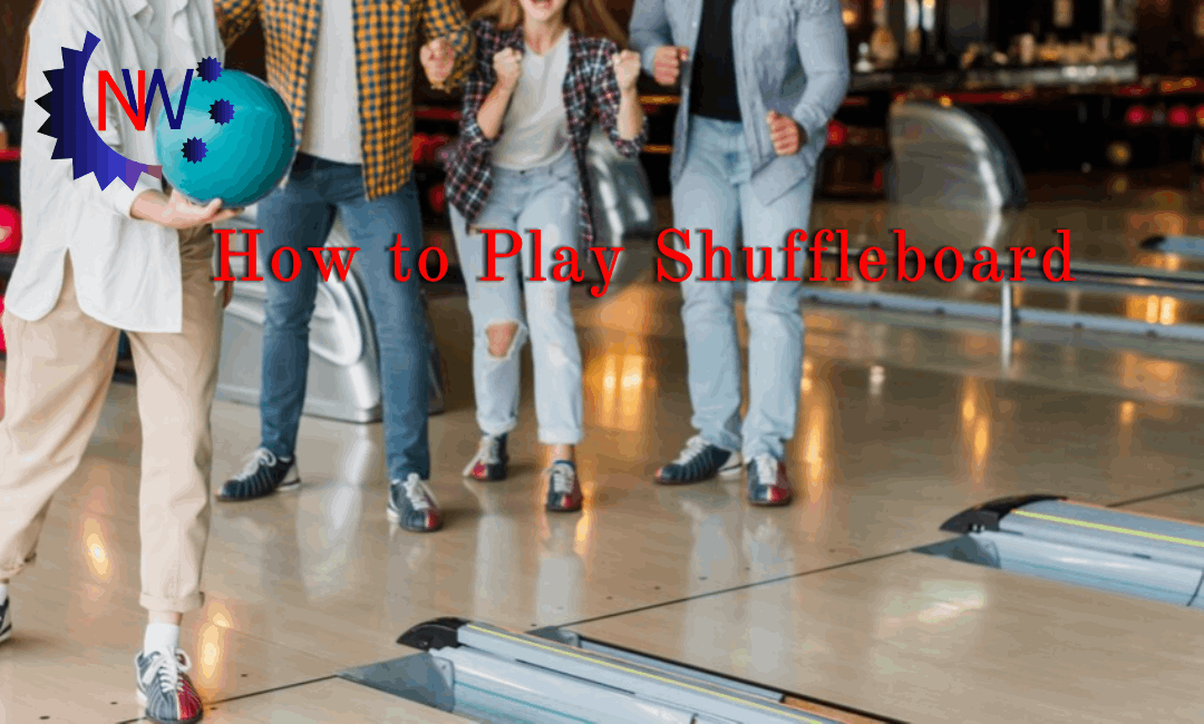 How to Play Shuffleboard