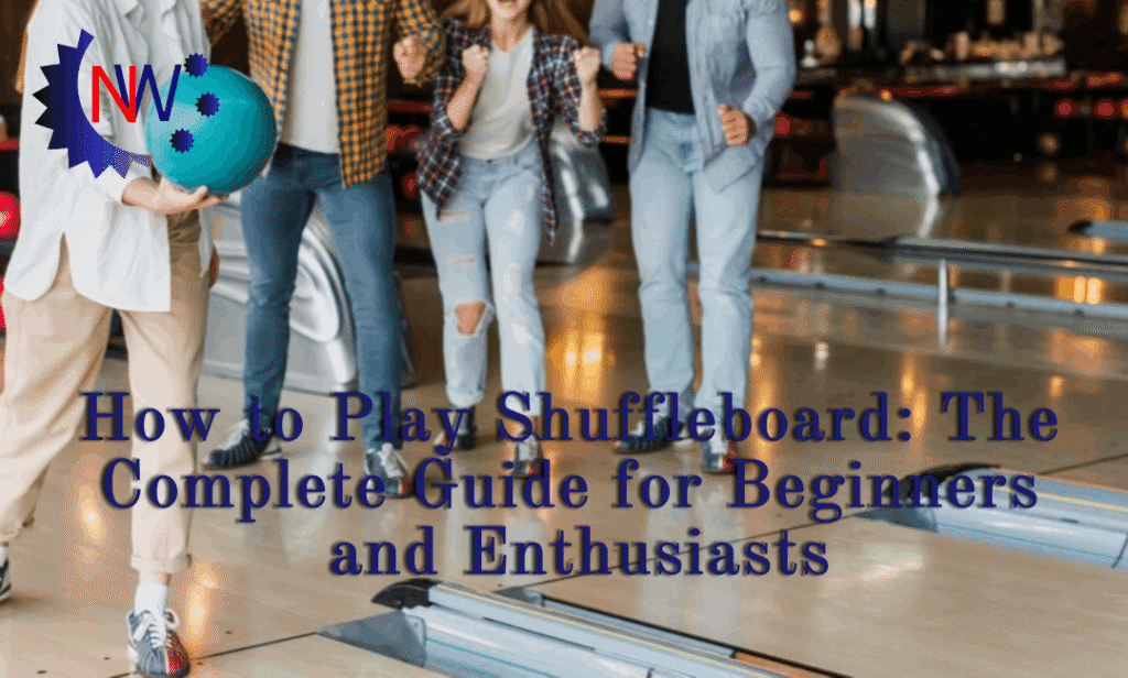 How to Play Shuffleboard