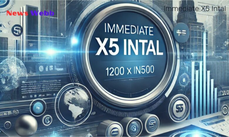 Immediate X5 Intal